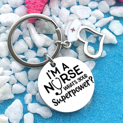 I'M a Nurse Pendant Keychain Hospital Nurse Day Keyring Gift Women Bag Charm Key Ring Holder Jewelry